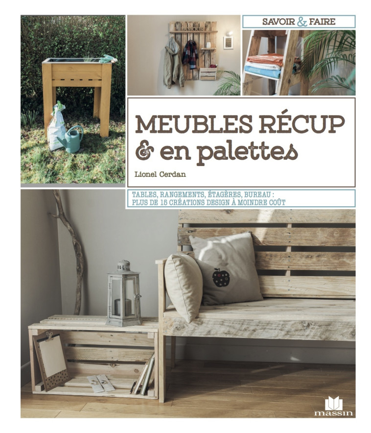 MEUBLES RECUP & PALETTES - CERDAN LIONEL - CHARLES MASSIN