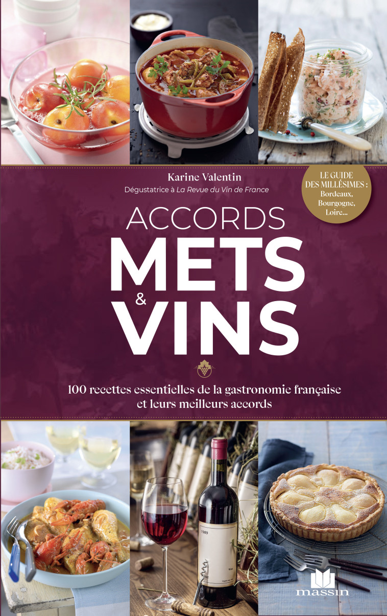 ACCORDS METS & VINS - VALENTIN KARINE - CHARLES MASSIN