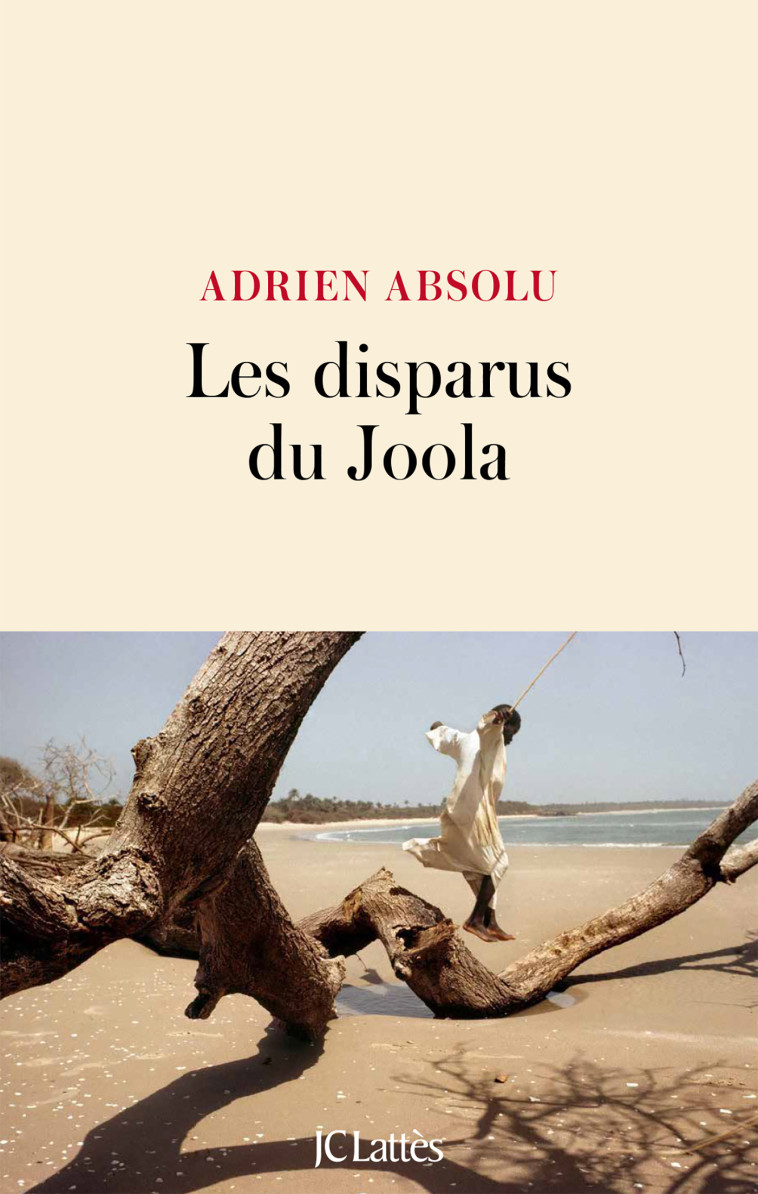 LES DISPARUS DU JOOLA - ABSOLU ADRIEN - LATTES