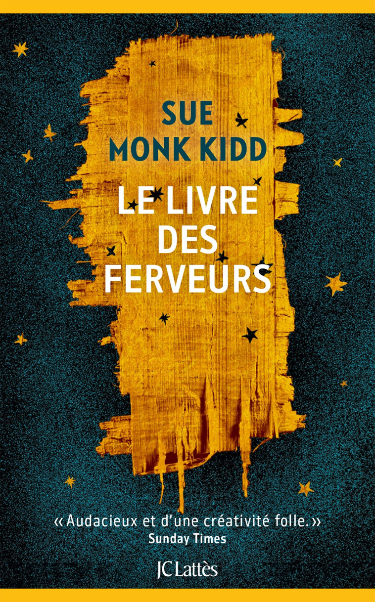 LE LIVRE DES FERVEURS - MONK KIDD SUE - LATTES