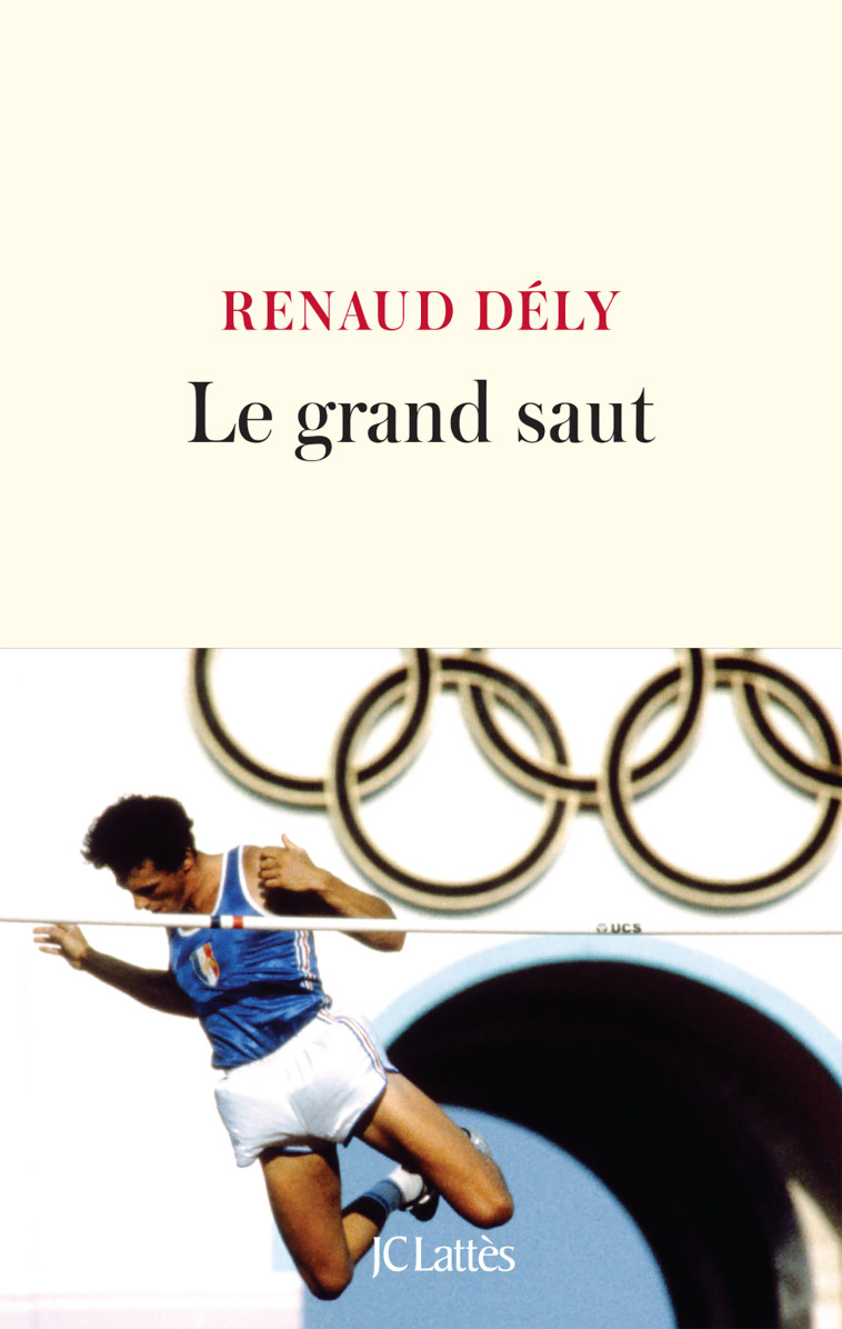 LE GRAND SAUT - DELY RENAUD - LATTES