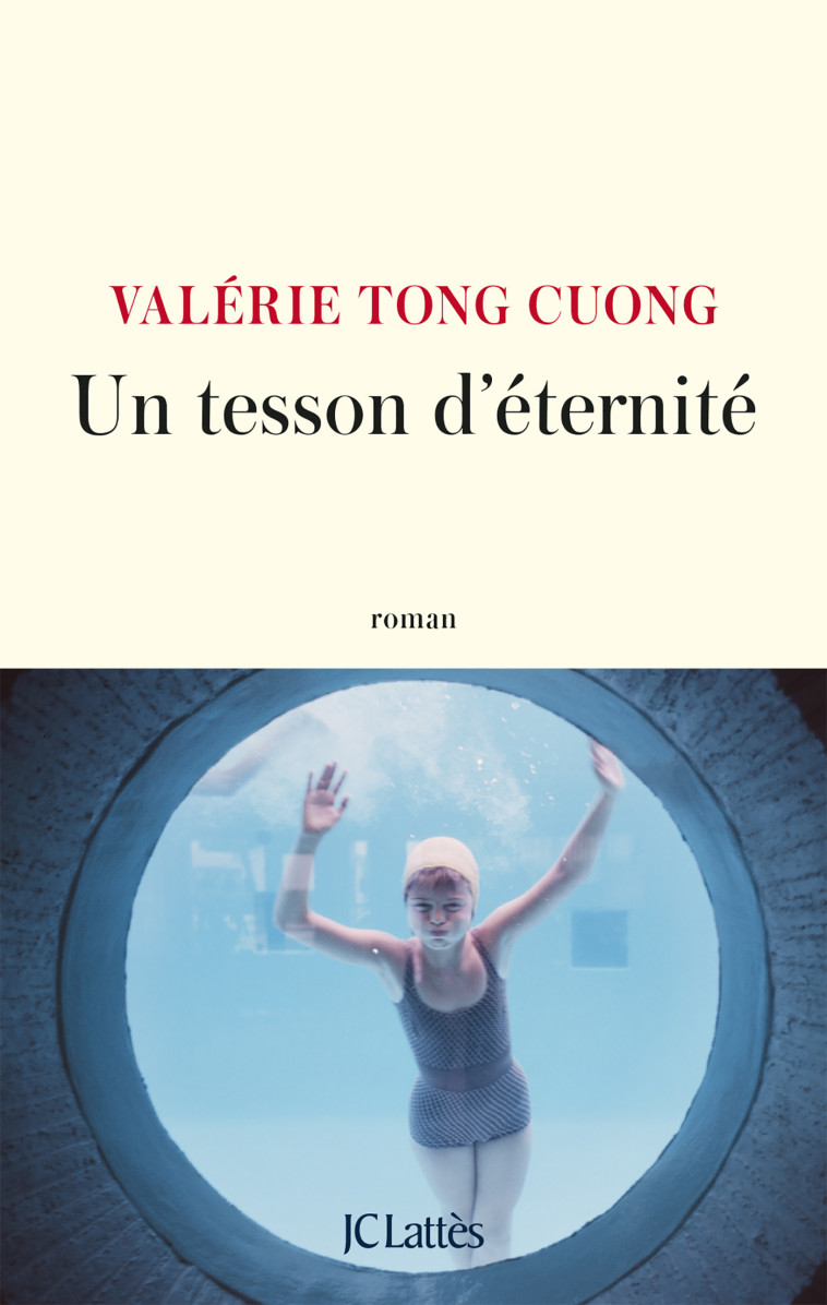 UN TESSON D'ETERNITE - TONG CUONG VALERIE - LATTES