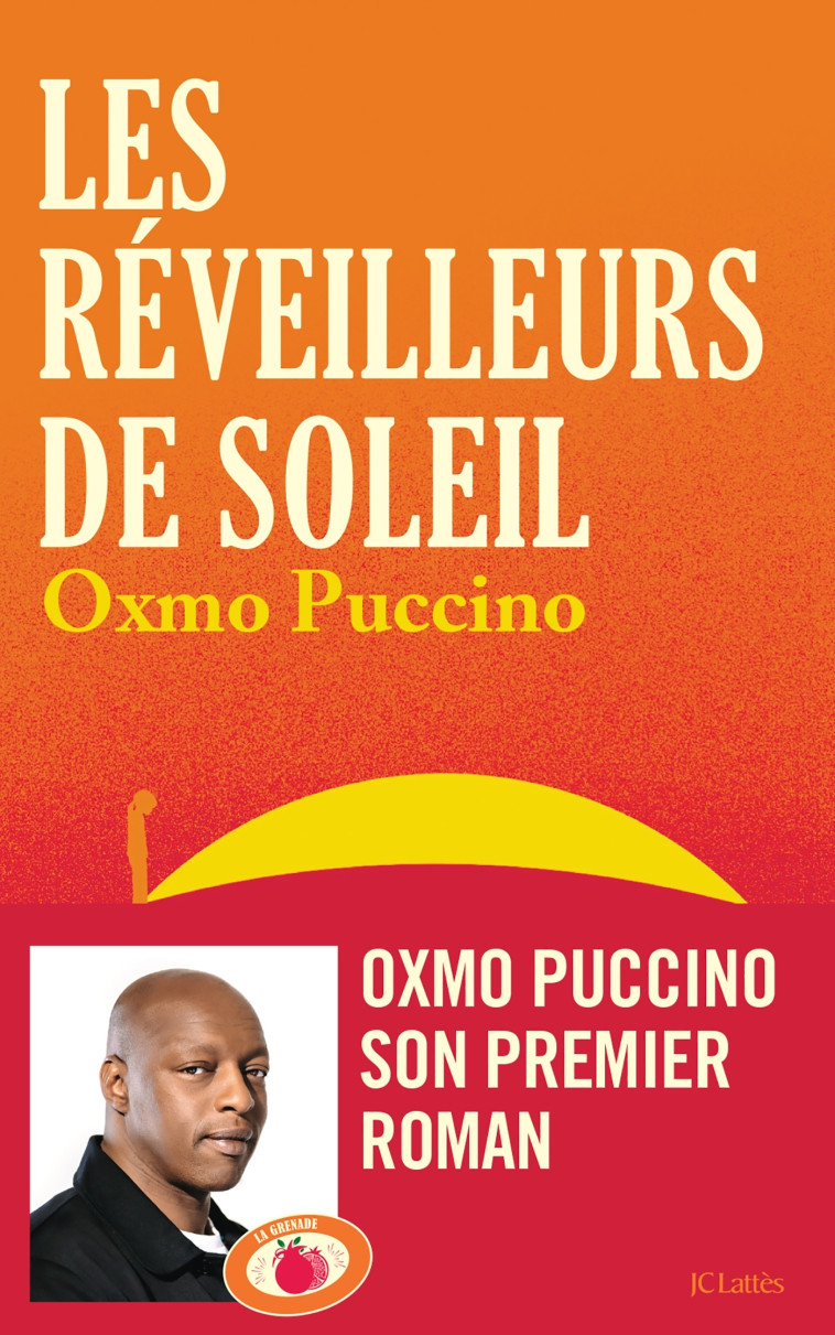 LES REVEILLEURS DE SOLEIL - PUCCINO OXMO - LATTES