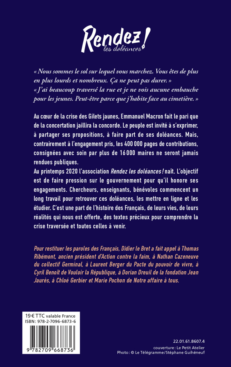 RENDEZ LES DOLEANCES ! - ENQUETE SUR LE GRAND DEBAT NATIONAL ET LA PAROLE CONFISQUEE DES FRANCAIS - XXX - LATTES