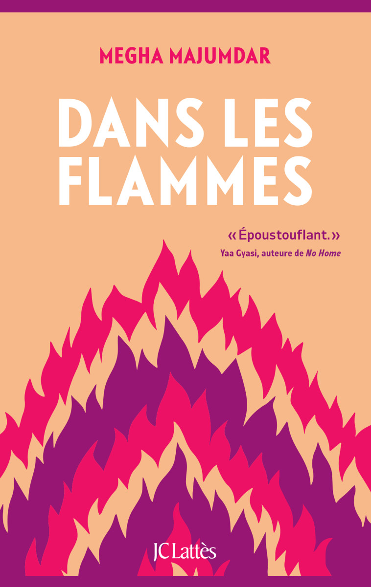 DANS LES FLAMMES - MAJUMDAR MEGHA - LATTES