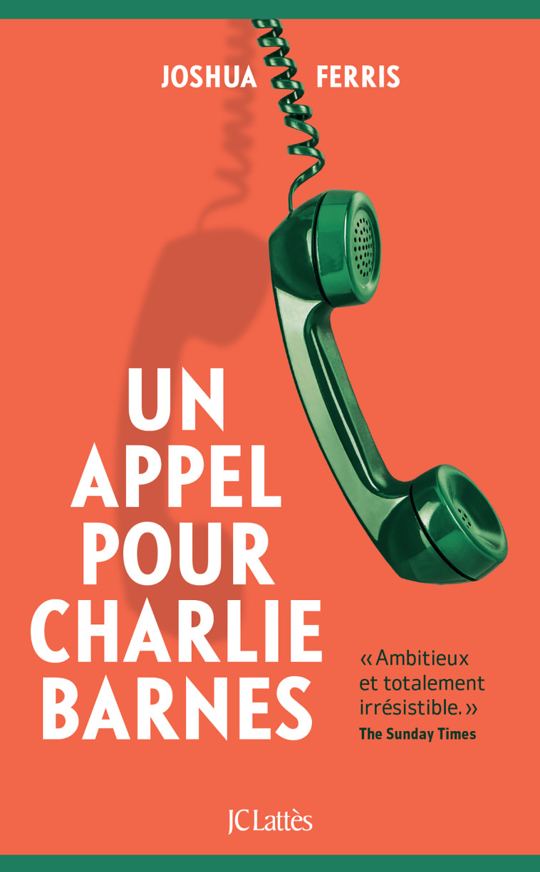 UN APPEL POUR CHARLIE BARNES - FERRIS JOSHUA - LATTES