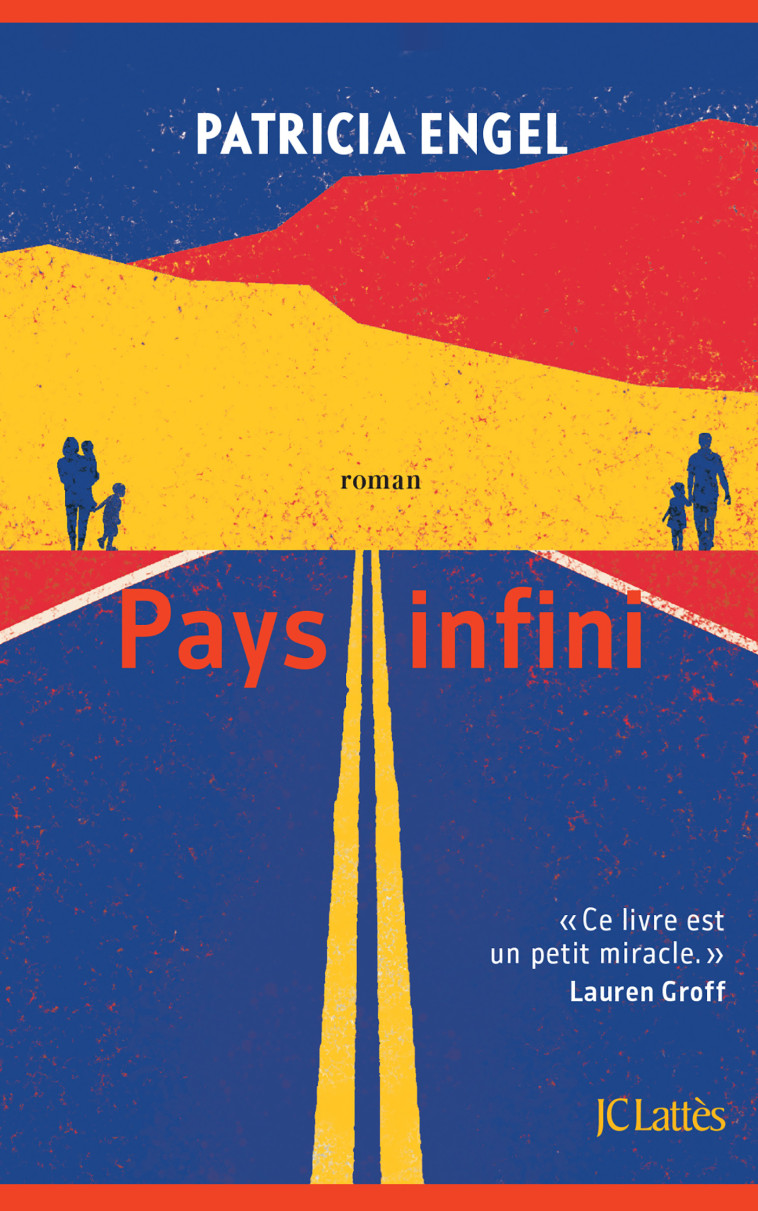 PAYS INFINI - ENGEL PATRICIA - LATTES