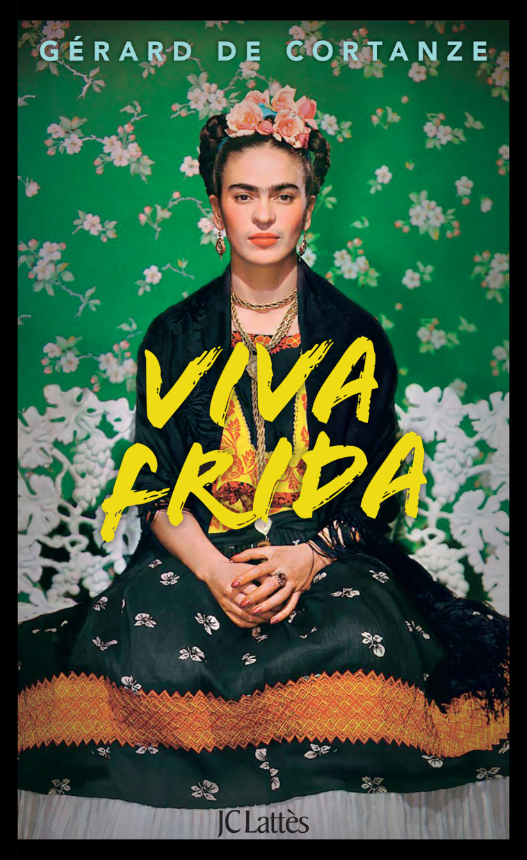 VIVA FRIDA - CORTANZE GERARD - LATTES