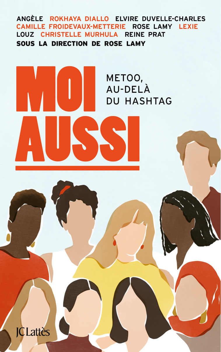 MOI AUSSI - 5 ANS APRES #METOO, LE COMBAT CONTINUE - LAMY ROSE - LATTES