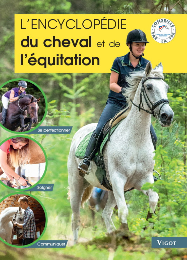 L'ENCYCLOPEDIE DU CHEVAL ET DE L'EQUITATION - HENRY/OUSSEDIK - VIGOT