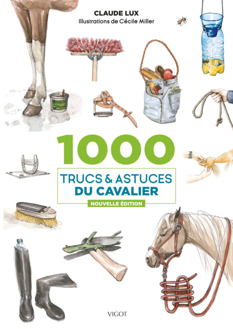 1000 TRUCS ET ASTUCES DU CAVALIER - LUX CLAUDE - VIGOT