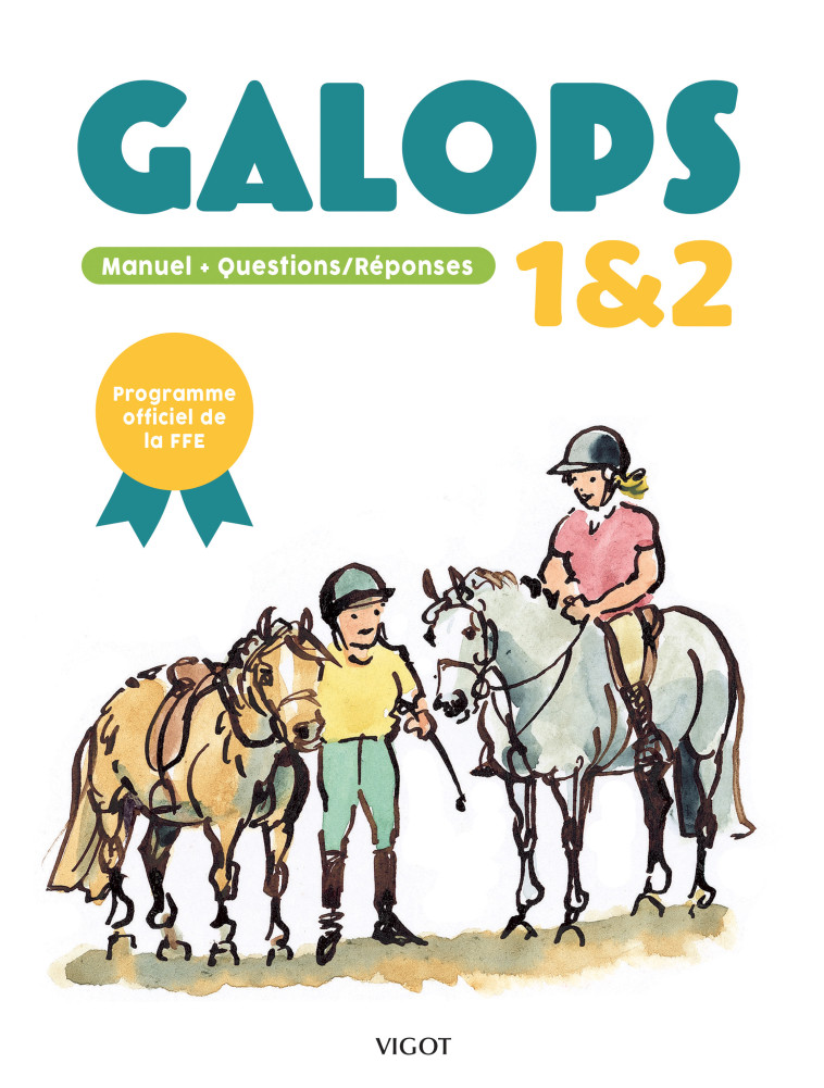 GALOPS 1 ET 2 - COLLECTIF - VIGOT