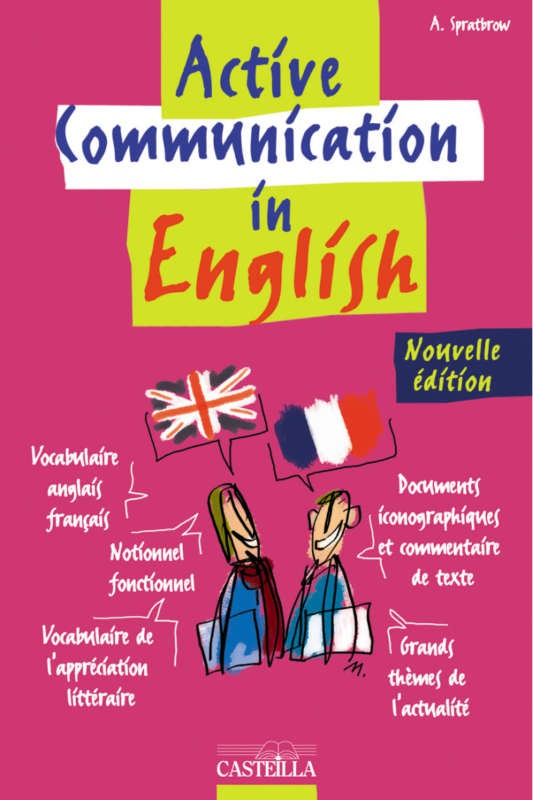 ACTIVE COMMUNICATION IN ENGLISH - SPRATBROW ANNIE - DELAGRAVE