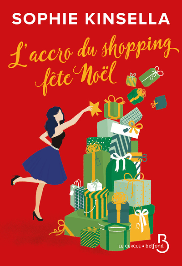 L'ACCRO DU SHOPPING FETE NOEL - KINSELLA SOPHIE - BELFOND