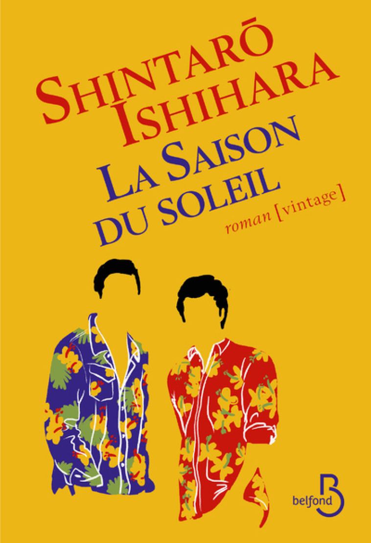 LA SAISON DU SOLEIL - ISHIHARA SHINTARO - BELFOND