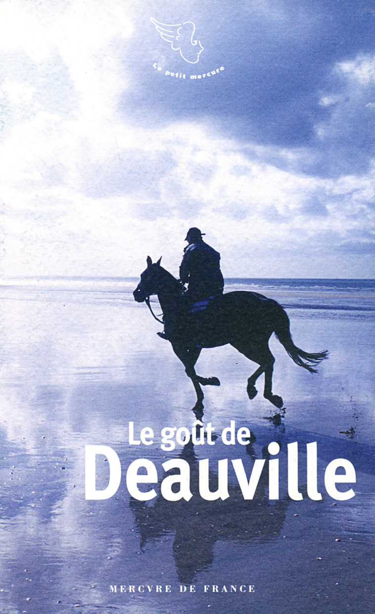 LE GOUT DE DEAUVILLE - COLLECTIF - MERCURE DE FRAN