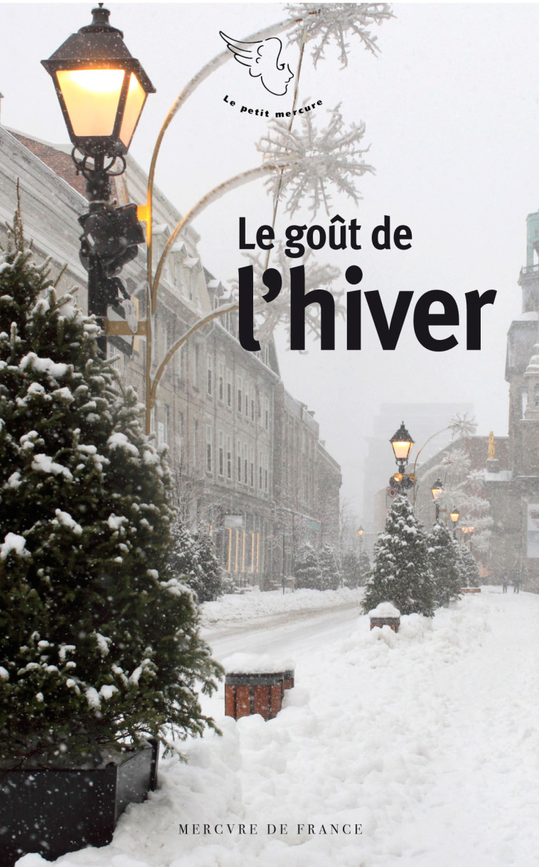 LE GOUT DE L'HIVER - COLLECTIF - MERCURE DE FRAN