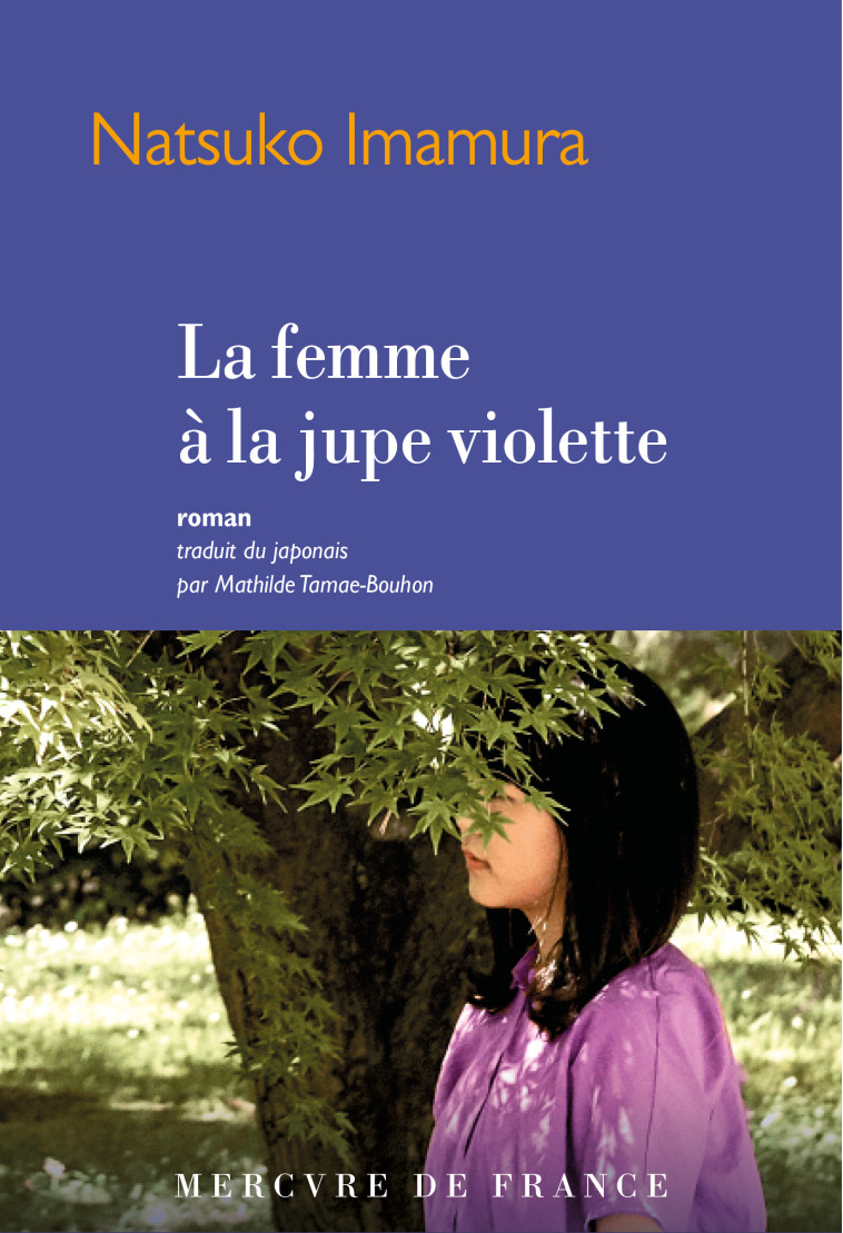 LA FEMME A LA JUPE VIOLETTE - NATSUKO IMAMURA - MERCURE DE FRAN