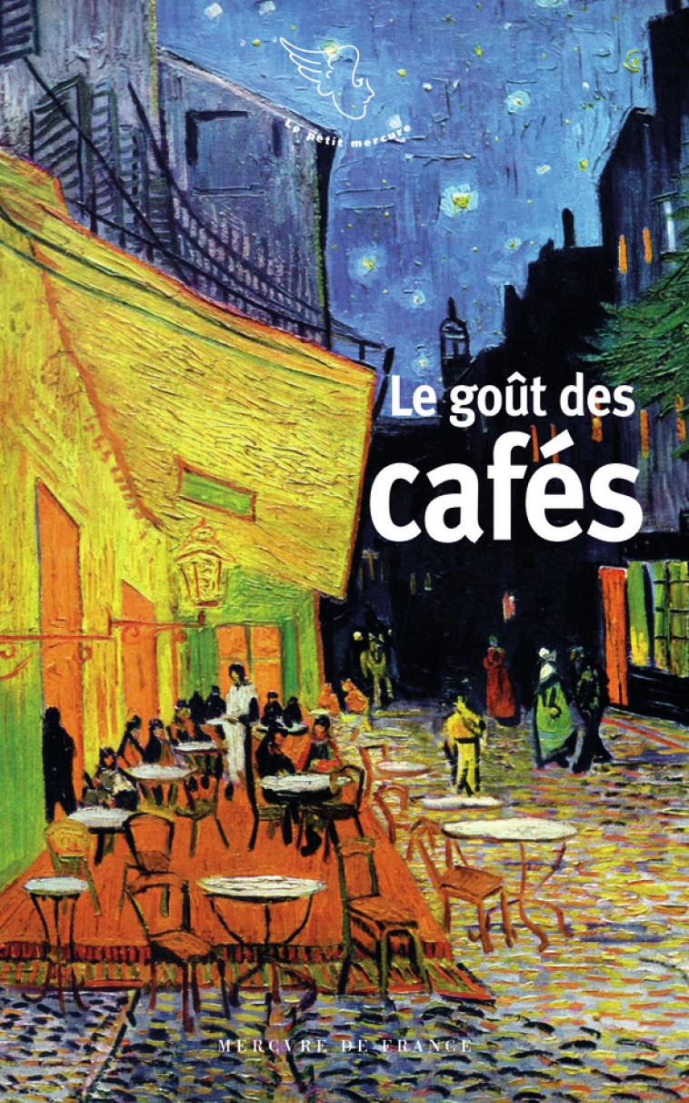 LE GOUT DES CAFES - COLLECTIFS MERCURE D - MERCURE DE FRAN