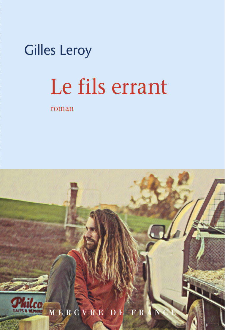 FILS ERRANT - LEROY GILLES - MERCURE DE FRAN