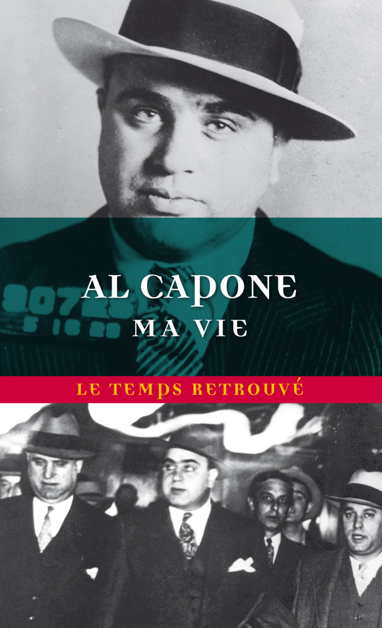 MA VIE - AL CAPONE - AL CAPONE - MERCURE DE FRAN