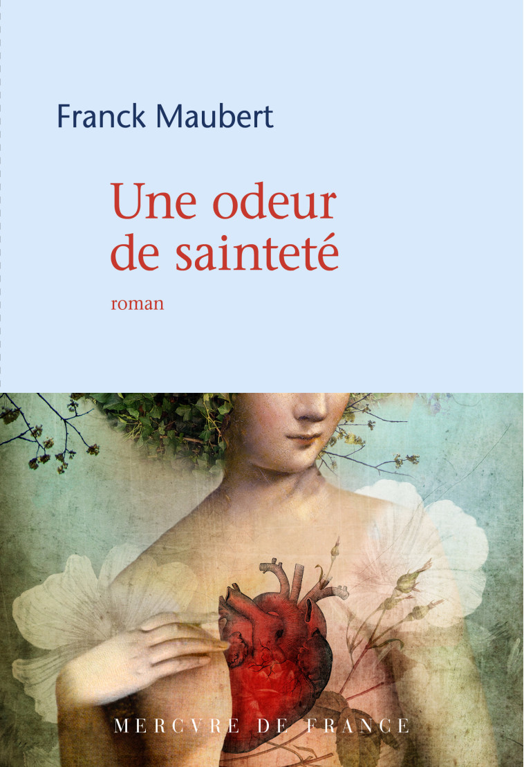 UNE ODEUR DE SAINTETE - MAUBERT FRANCK - MERCURE DE FRAN