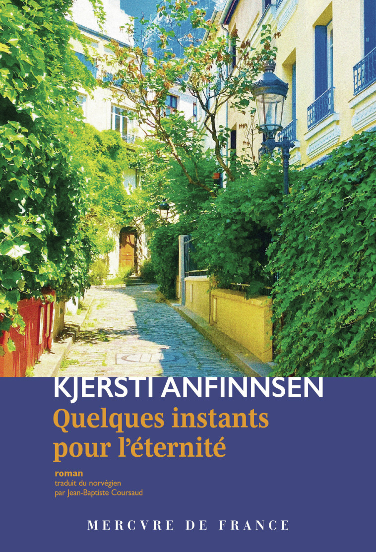 QUELQUES INSTANTS POUR L'ETERNITE - ANFINNSEN KJERSTI - MERCURE DE FRAN