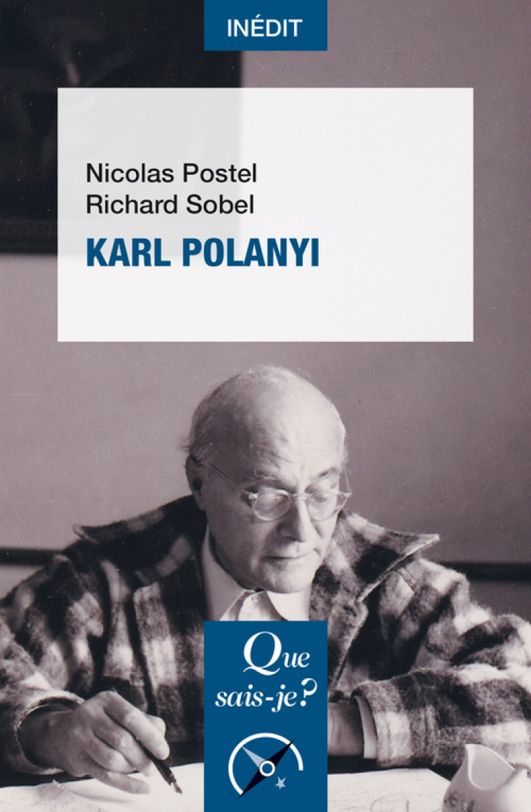 KARL POLANYI - POSTEL/SOBEL - QUE SAIS JE