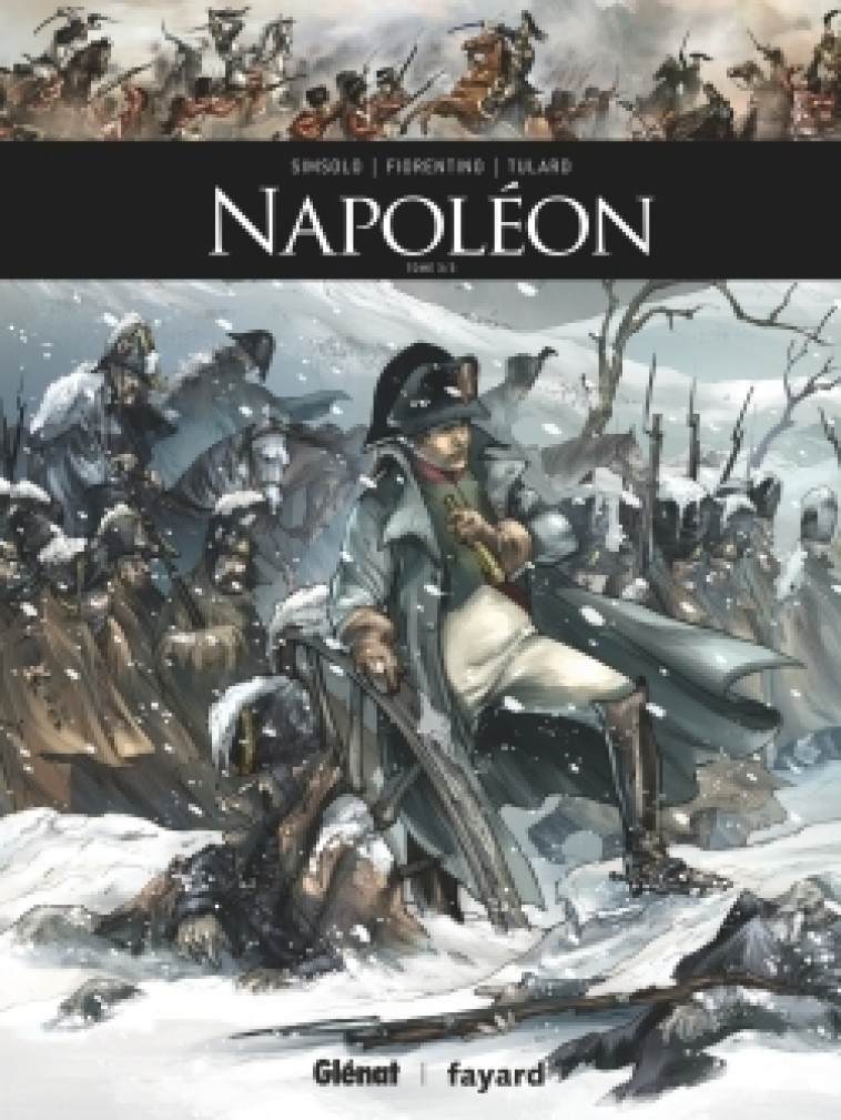 NAPOLEON - TOME 03 - SIMSOLO/FIORENTINO - GLENAT