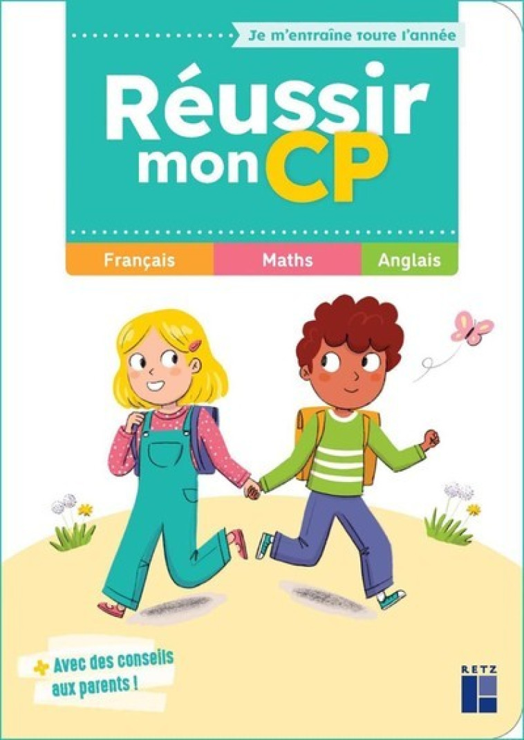 REUSSIR MON CP - MONCHOUX CELINE - RETZ