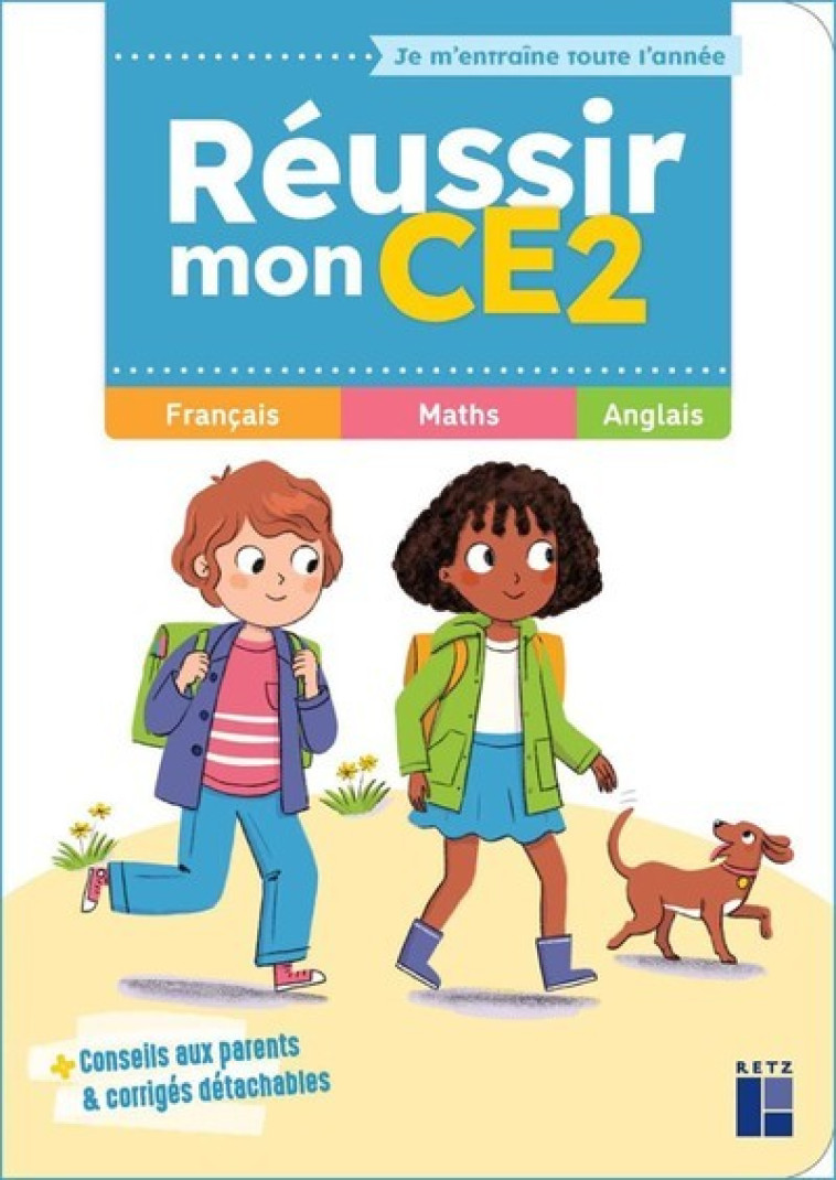 REUSSIR MON CE2 - MONCHOUX CELINE - RETZ