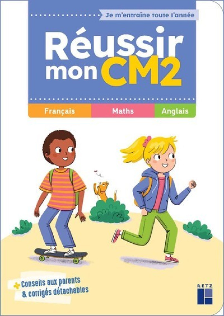 REUSSIR MON CM2 - LETELLIER/MONCHOUX - RETZ