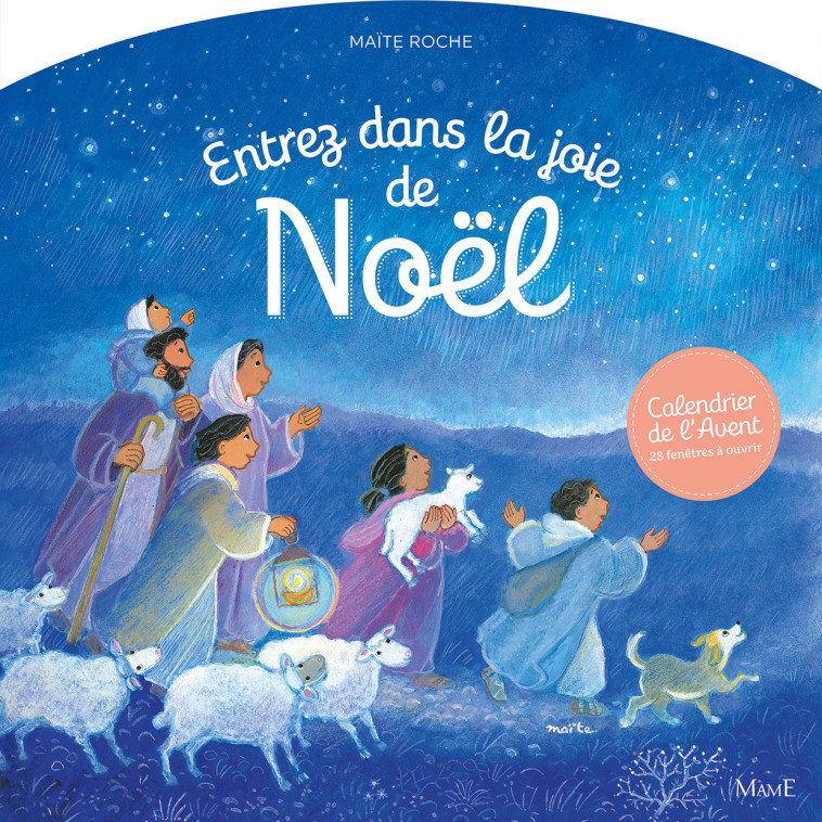 ENTREZ DANS LA JOIE DE NOEL - ROCHE MAITE - MAME