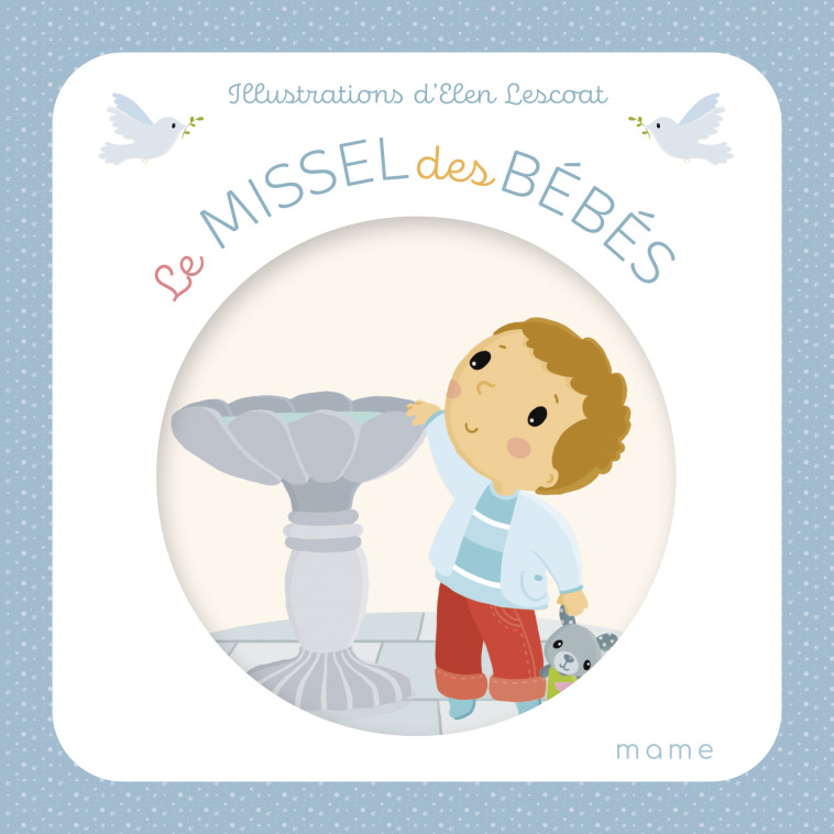 LE MISSEL DES BEBES - XXX - MAME