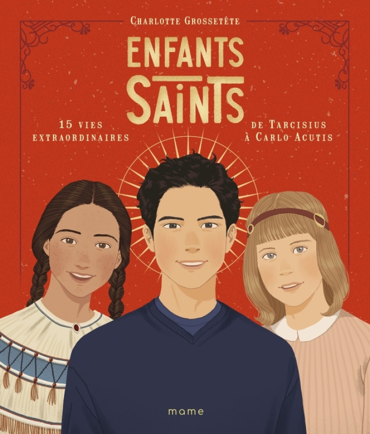 ENFANTS SAINTS - GROSSETETE/GARNIER - MAME