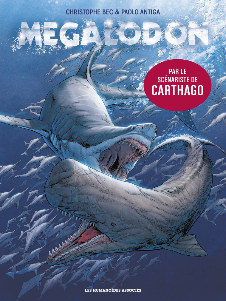 MEGALODON - BEC/ANTIGA/MELONI - HUMANOIDES ASS.