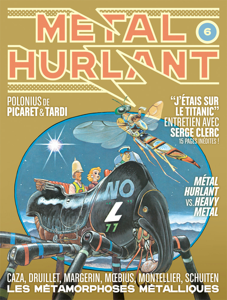 METAL HURLANT N 6 LES METAMORPHOSES METALLIQUES - COLLECTIF - HUMANOIDES ASS.