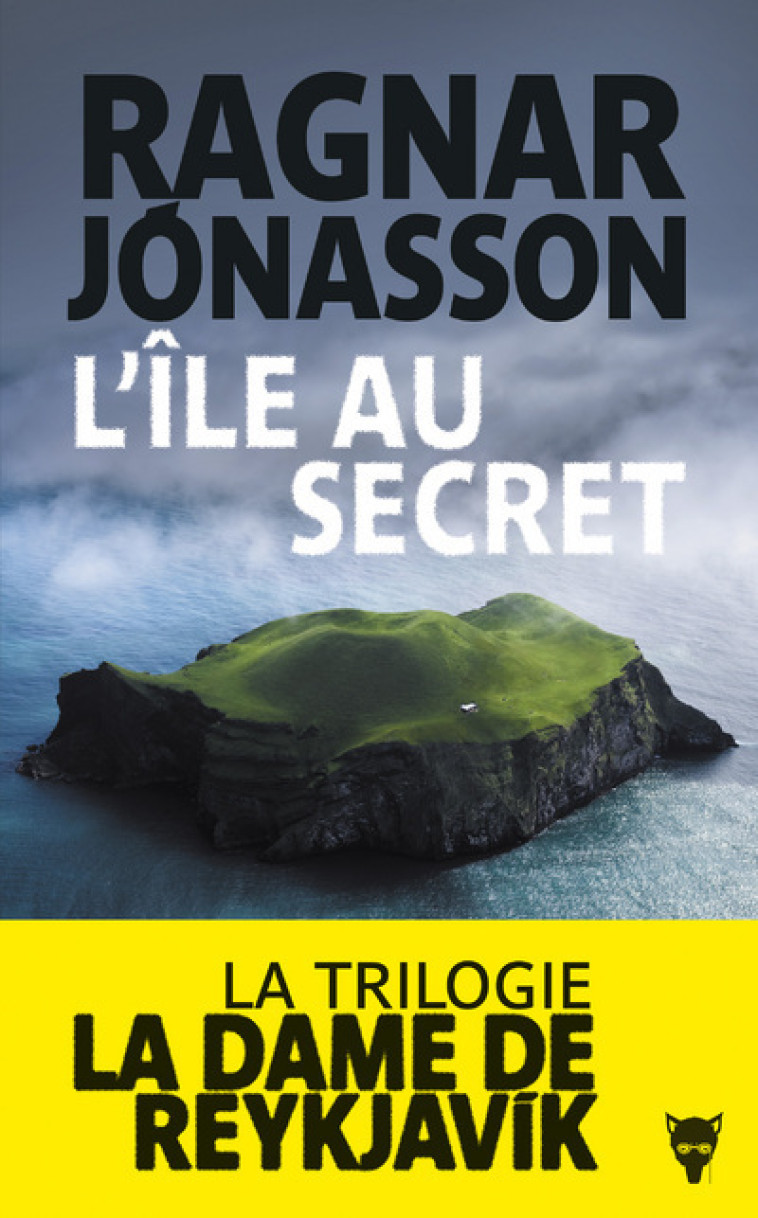 L'ILE AU SECRET - LA DAME DE REYKJAVIK - JONASSON RAGNAR - MARTINIERE BL