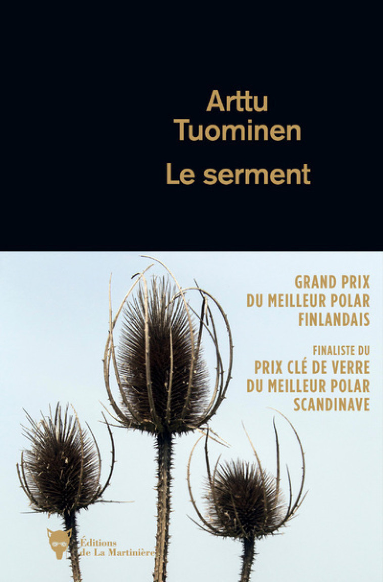 LE SERMENT - TUOMINEN ARTTU - MARTINIERE BL