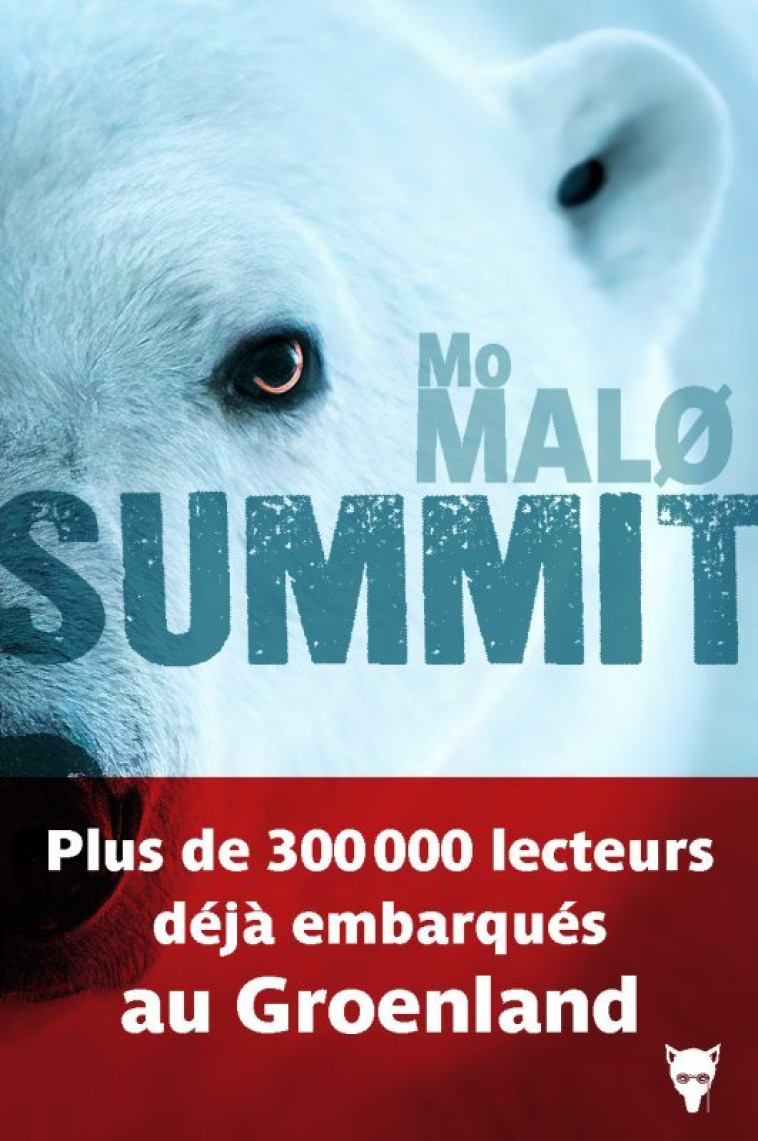 SUMMIT - LES ENQUETES DE QAANAAQ ADRIENSEN T04 - MO MALO - MARTINIERE BL