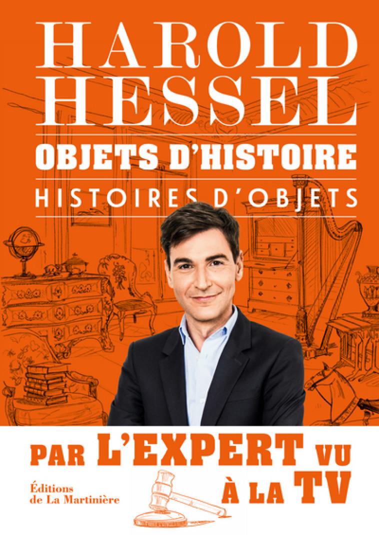 OBJETS D'HISTOIRE, HISTOIRES D'OBJETS - HESSEL HAROLD - MARTINIERE BL