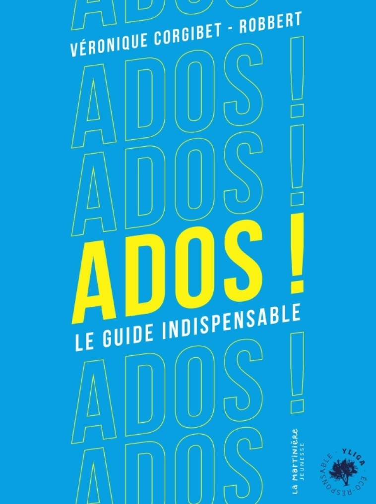 ADOS ! LE GUIDE INDISPENSABLE - CORGIBET/BRICOUT - MARTINIERE J