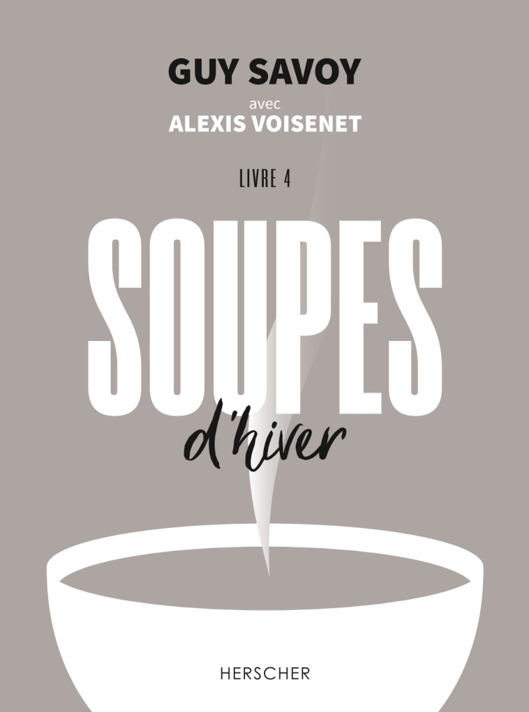 SOUPES D'HIVER - SAVOY/VOISENET - HERSCHER