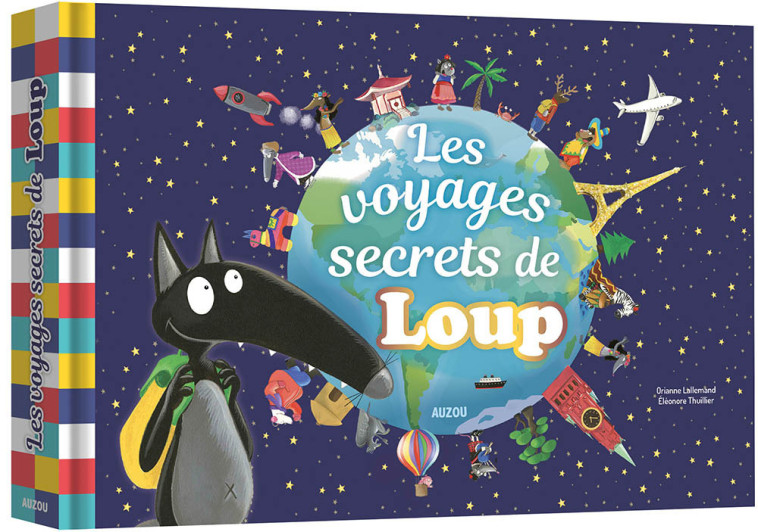 LES VOYAGES SECRETS DE LOUPS DE LOUP - LALLEMAND/THUILLIER - AUZOU