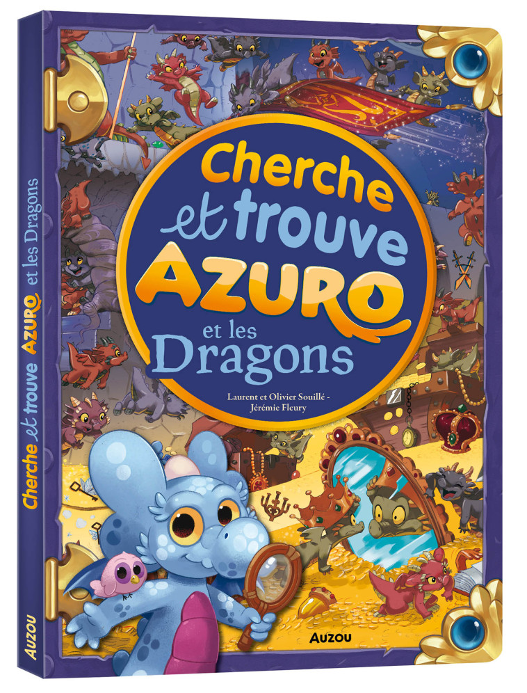 AZURO ET LES DRAGONS - SOUILLE/FLEURY - AUZOU