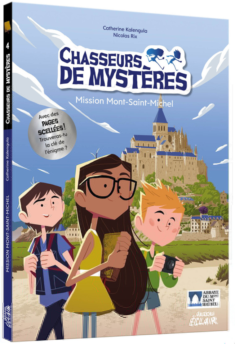 CHASSEURS DE MYSTERES - MISSION MONT SAINT MICHEL - KALENGULA CATHERINE/ RIX NICOL - AUZOU