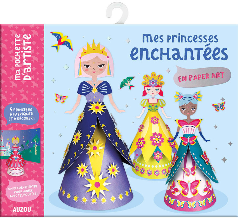 MES PRINCESSES ENCHANTEES - EN PAPER ART - LE NEILLON GAEL - AUZOU