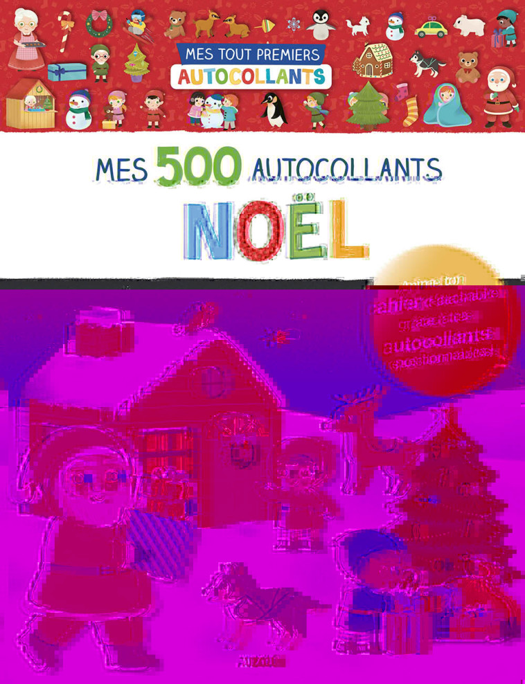 MES 500 AUTOCOLLANTS - NOEL - WU YI-HSUAN - AUZOU