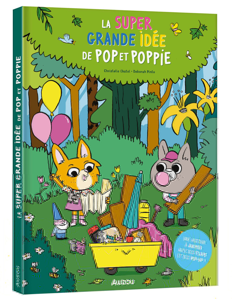 LA SUPER GRANDE IDEE DE POP ET POPPIE - CHATEL/PINTO - AUZOU