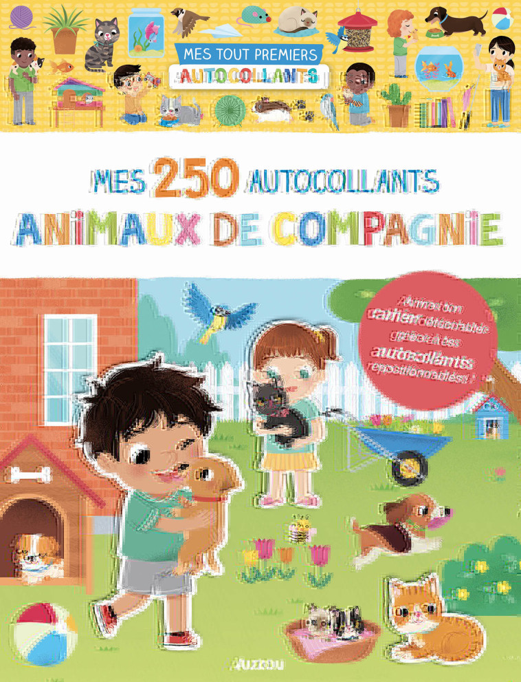 250 AUTOCOLLANTS - ANIMAUX DE COMPAGNIE - XXX - AUZOU